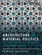 Architecture and Material Politics in... - Bild 1