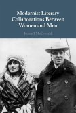 Modernist Literary Collaborations between Women and Men (eBook, PDF)