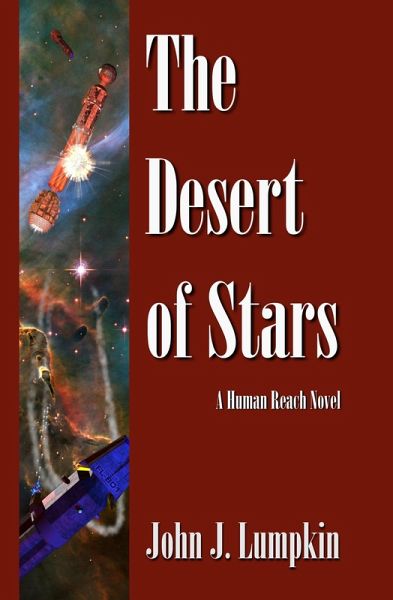 The Desert of Stars (The Human Reach, #2) (eBook, ePUB) The Desert of Stars (The Human Reach, #2) (eBook, ePUB)