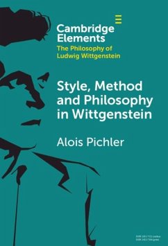 Style, Method and Philosophy in Wittgenstein (eBook, ePUB) - Pichler, Alois