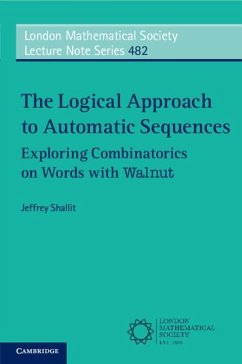 Logical Approach to Automatic Sequences (eBook, PDF) - Shallit, Jeffrey