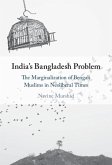 India's Bangladesh Problem (eBook, PDF)