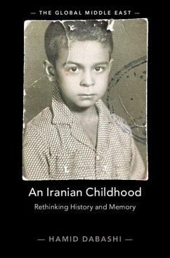 Iranian Childhood (eBook, PDF) - Dabashi, Hamid