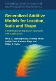 Generalized Additive Models for Location, Scale and Shape (eBook, PDF)