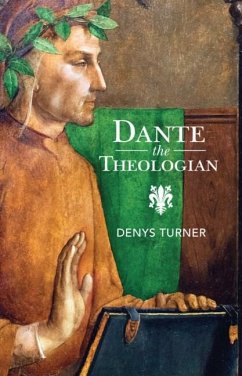 Dante the Theologian (eBook, PDF) - Turner, Denys