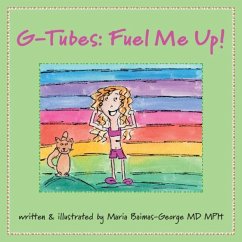 G-Tubes (eBook, PDF) - Baimas-George, Maria (Carolinas Medical Center