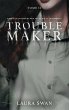 Troublemaker - Tome 2 (eBook, ePUB) - Bild 1