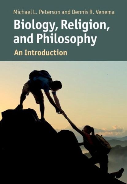 Biology, Religion, and Philosophy (eBook, PDF) Biology, Religion, and Philosophy (eBook, PDF)