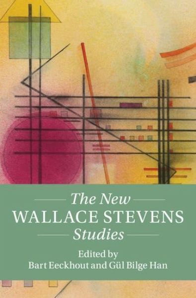 New Wallace Stevens Studies (eBook, PDF) New Wallace Stevens Studies (eBook, PDF)