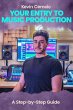 Your Entry To Music Production (eBook,... - Bild 1