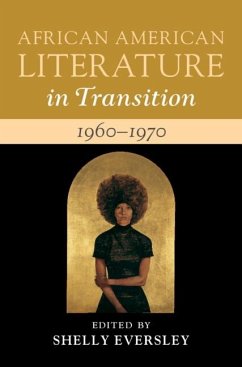 African American Literature in Transition, 1960-1970: Volume 13 (eBook, ePUB)