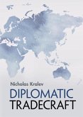 Diplomatic Tradecraft (eBook, ePUB)