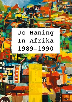 In Afrika 1989 - 1990 (eBook, ePUB) - Haning, Jo