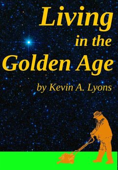 Cover Living in the Golden Age (eBook, ePUB)