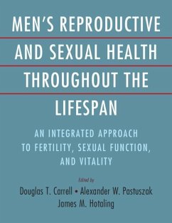 Men's Reproductive and Sexual Health Throughout the Lifespan (eBook, ePUB)