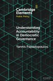Understanding Accountability in Democratic Governance (eBook, PDF) Understanding Accountability in Democratic Governance (eBook, PDF)