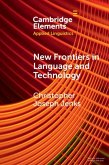 New Frontiers in Language and Technology (eBook, ePUB)