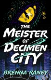 Meister of Decimen City (eBook, ePUB)