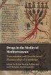 Drugs in the Medieval Mediterranean... - Bild 1