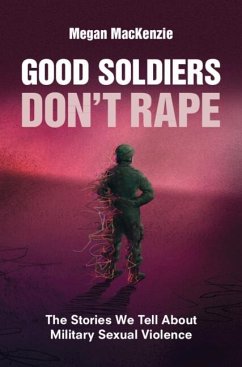Cover Good Soldiers Don't Rape (eBook, PDF)