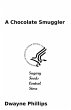 A Chocolate Smuggler (eBook, ePUB) - Bild 1