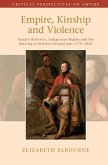 Empire, Kinship and Violence (eBook, ePUB)