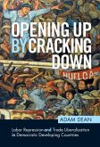 Opening Up by Cracking Down (eBook, ePUB)