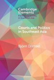 Courts and Politics in Southeast Asia (eBook, ePUB)