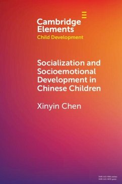 Socialization and Socioemotional Development in Chinese Children (eBook, PDF) Cover Socialization and Socioemotional Development in Chinese Children (eBook, PDF)