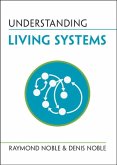 Understanding Living Systems (eBook, ePUB) Understanding Living Systems (eBook, ePUB)