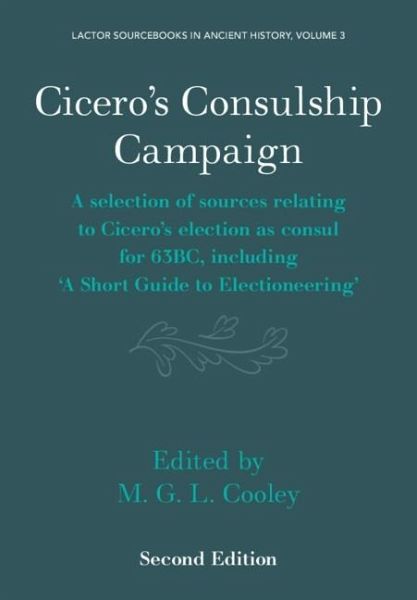 Cicero's Consulship Campaign (eBook, PDF) Cicero's Consulship Campaign (eBook, PDF)
