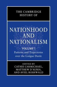 Cover Cambridge History of Nationhood and Nationalism: Volume 1, Patterns and Trajectories over the Longue Duree (eBook, PDF)