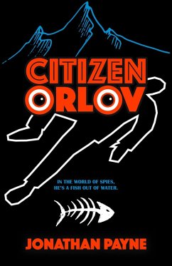 Citizen Orlov (eBook, ePUB) - Payne, Jonathan