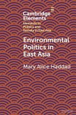 Environmental Politics in East Asia (eBook, PDF)