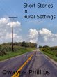 Short Stories in Rural Settings (eBook,... - Bild 1