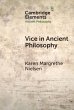 Vice in Ancient Philosophy (eBook, ePUB) - Bild 1