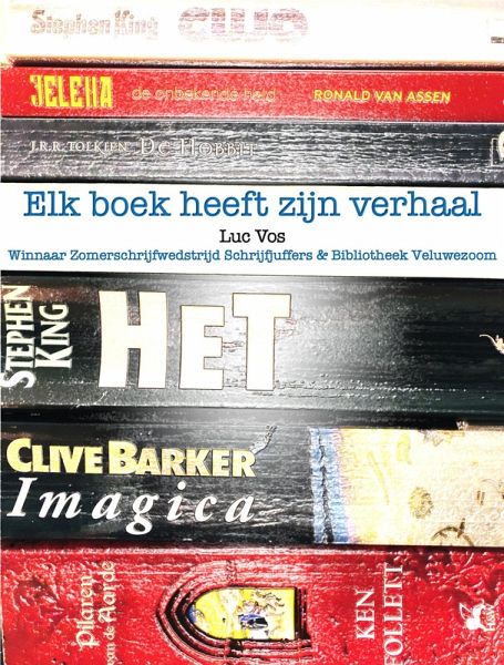 Elk boek heeft zijn verhaal (eBook, ePUB) Elk boek heeft zijn verhaal (eBook, ePUB)