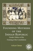 Founding Mothers of the Indian Republic (eBook, PDF)