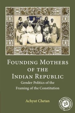 Founding Mothers of the Indian Republic (eBook, PDF) Cover Founding Mothers of the Indian Republic (eBook, PDF)