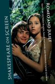 Shakespeare on Screen: Romeo and Juliet (eBook, PDF) Shakespeare on Screen: Romeo and Juliet (eBook, PDF)
