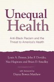 Unequal Health (eBook, PDF) Unequal Health (eBook, PDF)