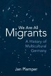 We Are All Migrants (eBook, PDF) - Bild 1