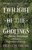 Twilight of the Godlings (eBook, PDF)