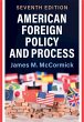 American Foreign Policy and Process... - Bild 1