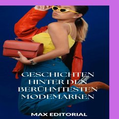 Geschichten hinter den berühmtesten Modemarken (eBook, ePUB)