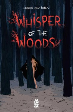 Whisper Of The Woods (eBook, ePUB) - Iurov, Ennun Ana