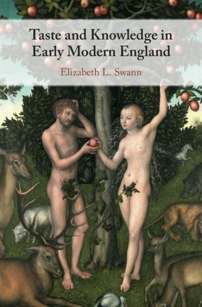 Taste and Knowledge in Early Modern England (eBook, PDF)