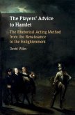 Players' Advice to Hamlet (eBook, PDF) Players' Advice to Hamlet (eBook, PDF)