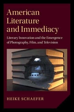 American Literature and Immediacy (eBook, PDF) - Schaefer, Heike