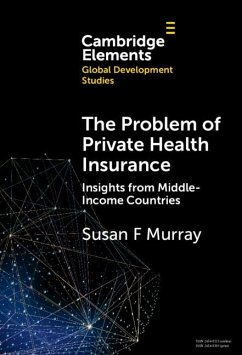 Problem of Private Health Insurance (eBook, ePUB) - Murray, Susan F.